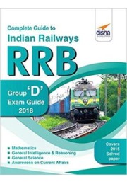 Complete Guide to Indian Railways (RRB) Group D Exam 2018